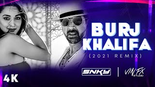 Burj Khalifa (2021 Remix) DJ SNKY x Vin Fx Studio, Akshay Kumar, Kiara Advani, Laxmmi Bomb