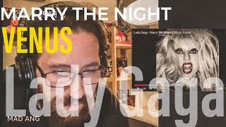 METALHEAD REACTS| LADY GAGA - VENUS & MARRY THE NIGHT