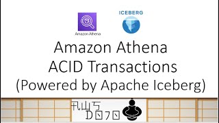AWS Tutorials - Amazon Athena ACID Transactions (Powered by Apache Iceberg)