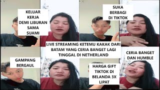 Live Streaming Kakak Cantik dari Batam Yang Ikut Suami tinggal di NEtherland nekunin live tiktok