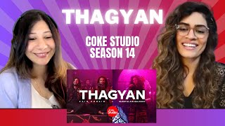 THAGYAN (@cokestudio Season 14) REACTION! | Zain Zohaib x Quratulain Balouch | @XulfiOfficial
