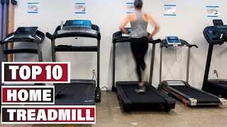 Best Home Treadmill In 2024 - Top 10 Home Treadmills Review