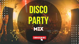 ✅ Disco Retro Party Mix 80s & 90s  🔊🎶💯