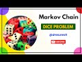 Markov Chain Problems, Part - 4 | UNIT 5 |  | 21MAB204T