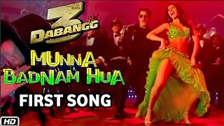 #Dabangg 3 movie song MUNNA BADNAAM HUA SONG#YouTube #T-Series 4 million views please