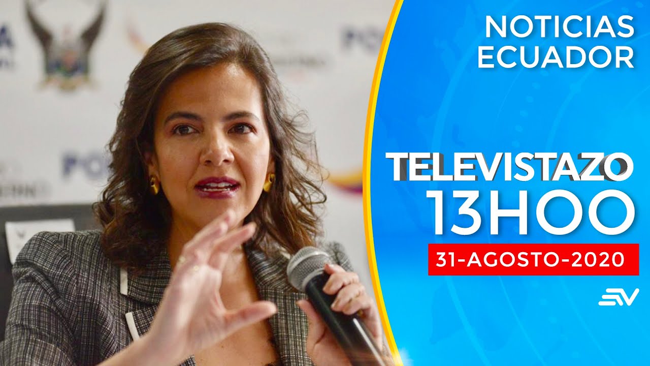 NOTICIAS ECUADOR: Televistazo 13h00 31/agosto/2020 - YouTube