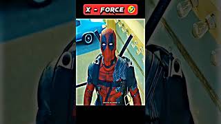 Deadpool x Force funny scenes 🤣#trending #4kshorts #viral#Shorts feed