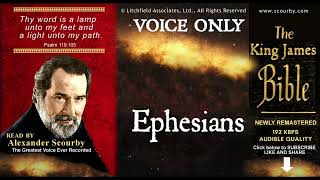 49 |  Ephesians { SCOURBY AUDIO BIBLE KJV }  "Thy Word is a lamp unto my feet"  Psalm: 119-105