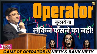 Game of Operator in Nifty & Bank Nifty  Option Trading with CA Nitin Murarka