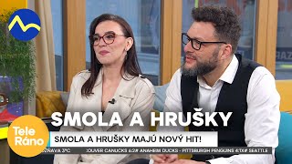 Kapela Smola a hrušky má nový hit | Teleráno