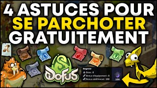 4 ASTUCES POUR SE PARCHOTER GRATUITEMENT SUR DOFUS 3 ! 💡