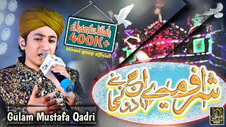 ASHRAF MERE AAJ DULHA BANE HE l Ghulam Mustafa Qadri|Manqabat E Makhdoom Ashraf 2021