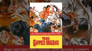 The Crippled Masters (1979): nowo odrestaurowany i zremasterowany