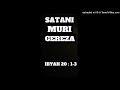 SATANI MURI GEREZA / IBYAH 20 : 1-3