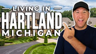 Hartland Michigan Explained 2022 | Moving to Hartland Michigan