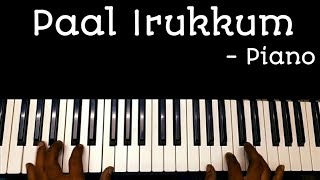 Paal Irukkum song Piano | Paava Mannippu | Piano Tutorial |