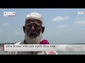 ভাঙ্গনে দিশেহারা ফরিদপুরের মধুমতি তীরের মানুষ