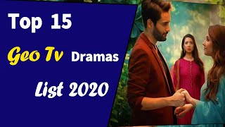 Top 15 Geo Tv Dramas of 2020 | Geo tv dramas list | Har Pal Geo | Best Pakistani dramas