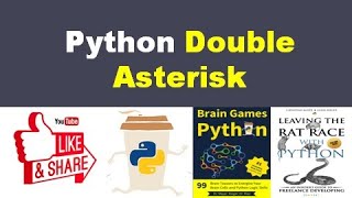 Python Double Asterisk