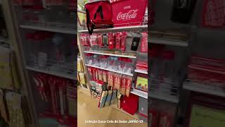 COLEÇÃO COCA-COLA NO DAISO JAPÃO 🇯🇵