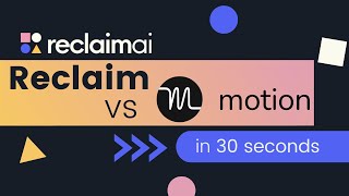 Best Motion Alternative | Smarter Scheduling with Reclaim.ai