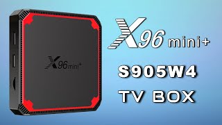 X96 Mini+ Amlogic S905W4 Android 9 TV Box