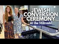 A JEWISH CONVERSION CEREMONY - IN THE MIKVAH