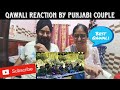 Qawali Reaction By Punjabi Couple | Best Qawali Ever Listen | LuckyRV Vlog