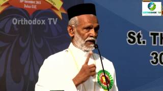 Speech by Rev. Fr. Mathai Edayanal - Orthodox TV - OCYM UAE