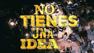 NO TIENES UNA IDEA - WENCES ROMO (Video Oficial) 2023