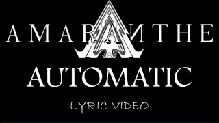 Amaranthe - Automatic - 2011 - Lyric Video
