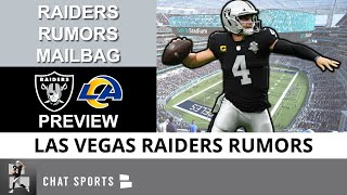 Raiders Rumors Mailbag On Derek Carr, Bryan Edward, K.J. Wright? + Rams NFL Preseason Game Preview