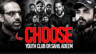 CHOOSE Youth Club And Sahil Adeem || Sahil Adeem || Youth CLub || Qaiser Ahmed Raja