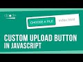 Custom File Upload Button in HTML CSS & JavaScript