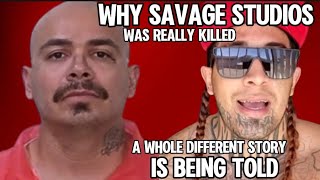 WHY WAS SAVAGE STUDIOS REALLY KILLED ... ONLY ONE MAN KNOWS #southsiders #norte #prison