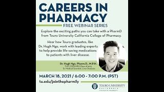 Careers in Pharmacy with Dr. Hugh Ngo, PharmD