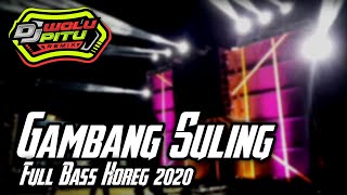 Download Lagu Dj Gambang Suling Full Bass Horeg 2020 Request By ... MP3 Gratis