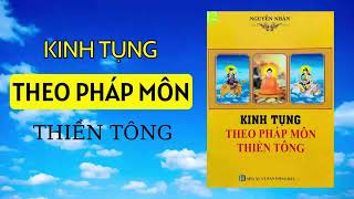 KINH TỤNG THEO PHÁP MÔN THIỀN TÔNG