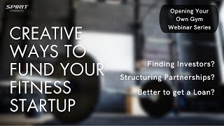 Webinar - Finding INVESTORS & PARTNERS for your Fitness Startup