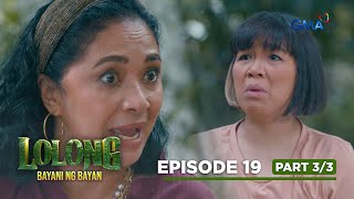 Lolong 2: Aling Chona takes advantage of the weak (Episode 19 - Part 3/3)