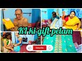 ajke ki ki gift palem|| @Kiran entertainment