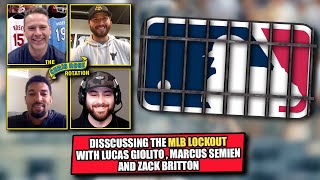 83 | A Lockout Discussion with Lucas Giolito, Marcus Semien \u0026 Zack Britton | The Chris Rose Rotation