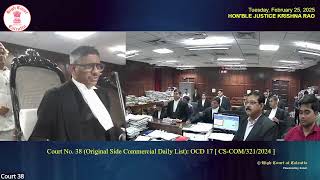 25 February 2025 | Court No. 38 | Live Streaming of the Court proceedings.