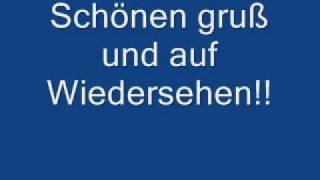 Schönen Gruß und auf Wiedersehen