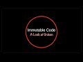 Immutable Code Means No More Dependency Hell