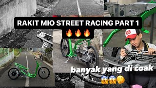 RAKIT MIO STREET RACING PART 1 🔥❗️