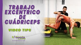 🎥 Trabajo excéntrico de cuádriceps - Roots videotips ✅⁣