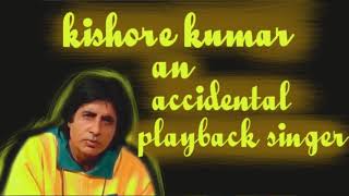 Amitabh bachchan talking about - kishore kumar -an accidental play back singer - Interview - Rare