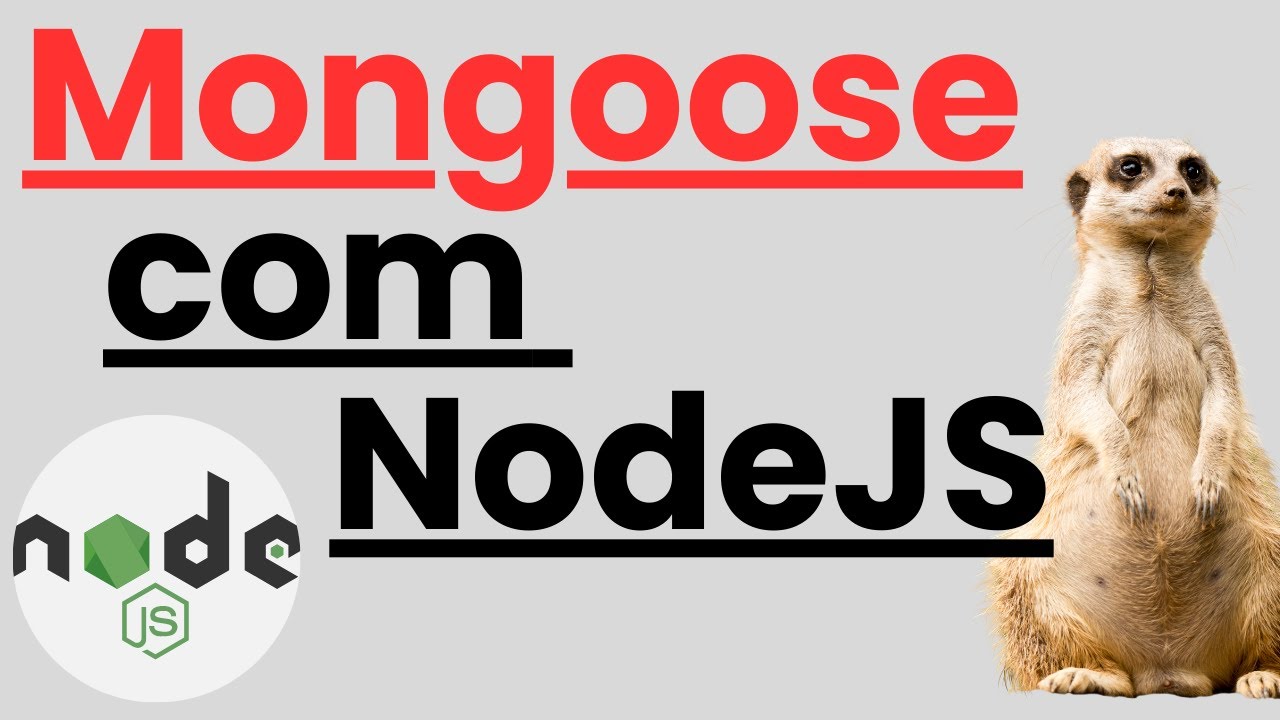 Como Funciona O Mongoose Com Nodejs Youtube