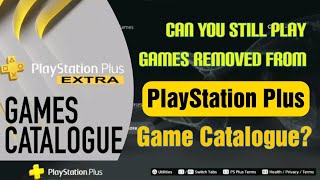 What Happens When A Game Is Removed From PlayStation Plus Extra and Deluxe or Premium Games Catalog?